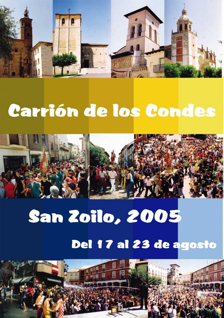 Fiestas patronales de San Zoilo y Nuestra Señora de Belén 2005 Carrión de los Condes